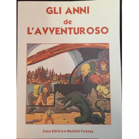 Gli anni de l'avventuroso.