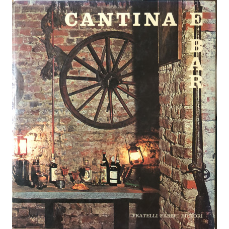 Cantina e bar. Volume I