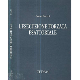L'esecuzione forzata esattoriale.