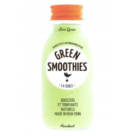 Green smoothies. Fatti in casa. Rivitalizzanti e tonificanti naturali made in New York