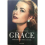 Grace. Principessa disincantata.