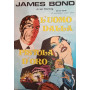 James Bond. L'uomo dalla pistola d'oro.