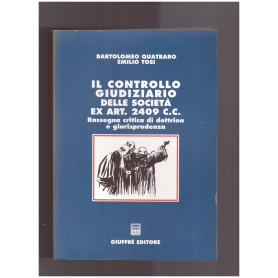 Il Controllo Giudiziario delle Società ex art. 2409 c.c.