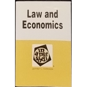 Law and Economics in a Nutshell
