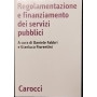 Regolamentazione e finanziamento dei servizi pubblici