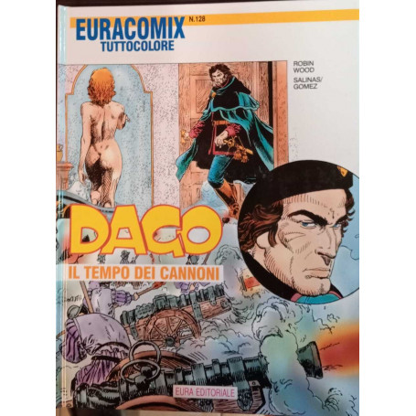 Dago 29. Il tempo dei cannoni.