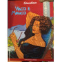 Viaggi e miraggi.