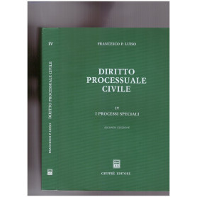 Diritto processuale civile. I processi speciali (Vol. IV)