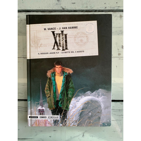 XIII. Il dossier Jason Fly-La notte del 3 agosto. Vol. 4.
