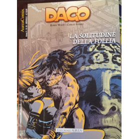 Dago 95. La solitudine della follia.