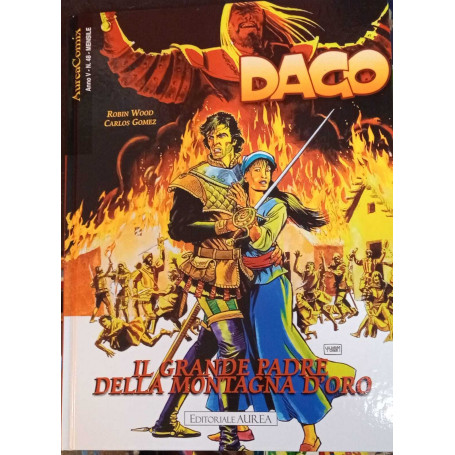Dago 91. Il grande padre della montagna d'oro.