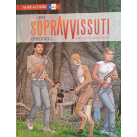 Sopravvissuti. 2 Episodio. Anomalie quantiche.