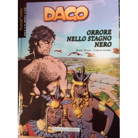 Dago 97. Orrore nello stagno nero.
