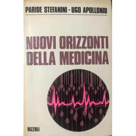 Nuovi orizzonti della medicina.