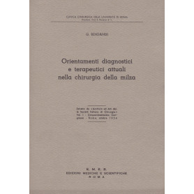 Orientamenti diagnostici e terapeutici attuali nella chirurgia della milza