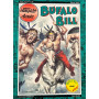 Intrepido Classic. Bufalo Bill - L'avamposto degli eroi.