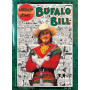 Intrepido Classic. Bufalo Bill - Anno 1 Numero 1.