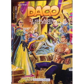 Dago 71. Le nere acque dellal follia.