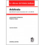 Arbitrato. Commento al titolo VIII del libro IV del Codice di procedura civile. Artt. 806-840