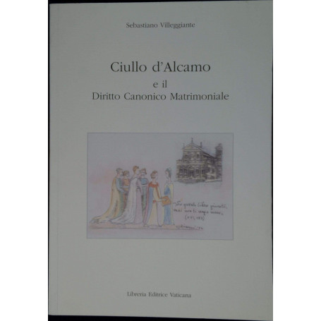 Ciullo d'Alcamo e il diritto canonico matrimoniale