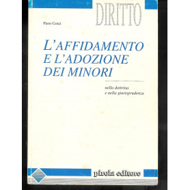 L'affidamento e l'adozione dei minori