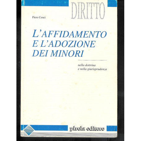 L'affidamento e l'adozione dei minori