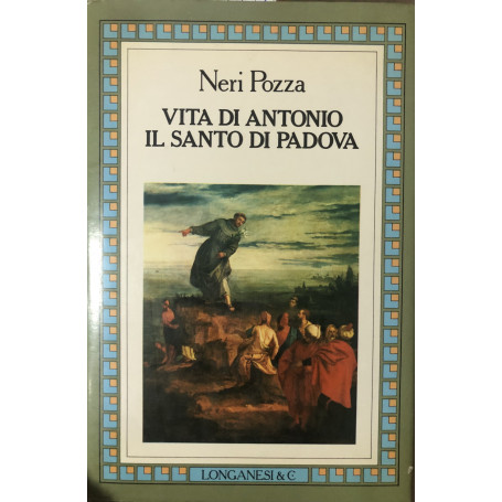 Vita di Antonio il Santo di Padova