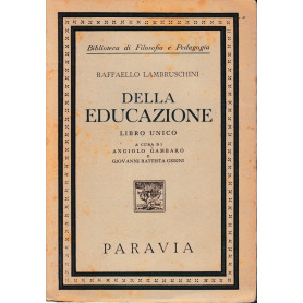 Della Educazione libro unico.