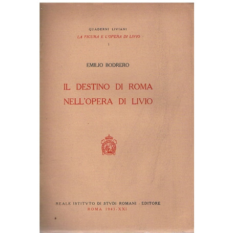 Il destino di Roma nell'opera di Livio
