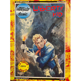 Intrepido Classic. Liberty Kid - La torcia della morte.