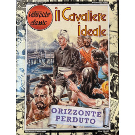Intrepido Classic. Il cavaliere ideale - Otrizzonte perduto.