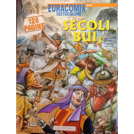 Secoli bui 3. Euracomix tuttocolore n. 205.