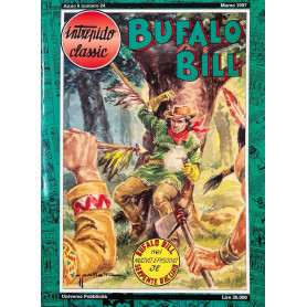 Intrepido Classic. Bufalo Bill - Il serpente d'acciaio.