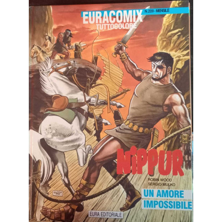 Nippur 36. Un amore impossibile. Euracomix tuttocolore n. 209.
