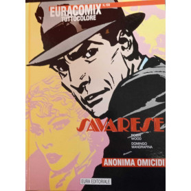 Savarese 31. Anonima omicidi. Euracomix tuttocolore n. 199.