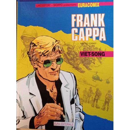 Frank Cappa. Viet-Song. Euracomix n. 43.