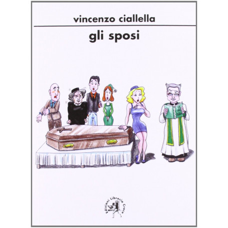 Gli sposi (in due atti).