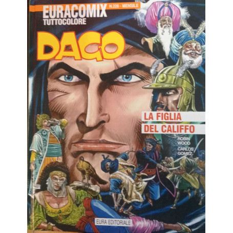 Dago 59. La figlia del Califfo. Euracomix tuttocolore n. 228.