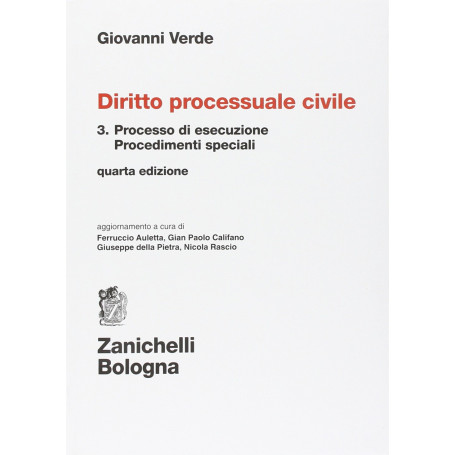 Diritto processuale civile. Processo di esecuzione (Vol. 3)