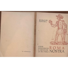 Roma nostra. Poesie romanesche e cispadane