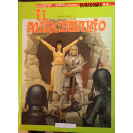 Il mercenario. Euracomix n. 49.