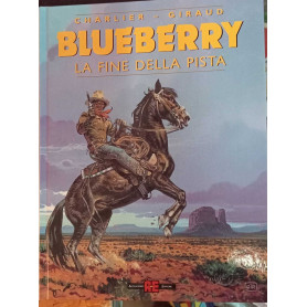 Blueberry. La fine della pista.