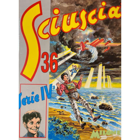 Sciuscià 36. Serie IV.