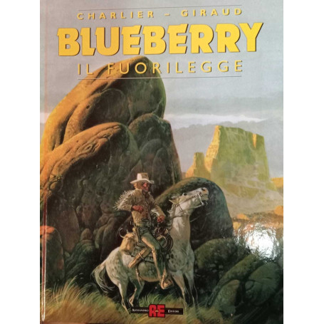 Blueberry. n. 16. Il fuorilegge.