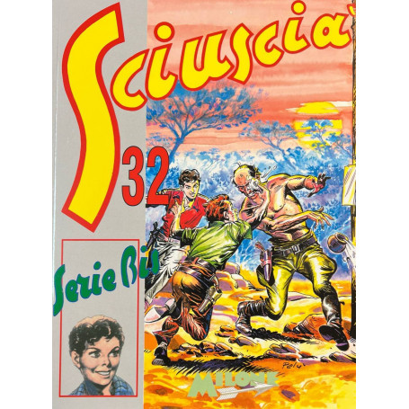 Sciuscià 32. Serie Bis.