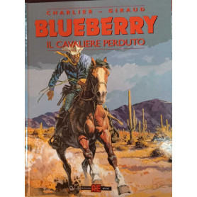 Blueberry. n. 4 Il cavaliere perduto.
