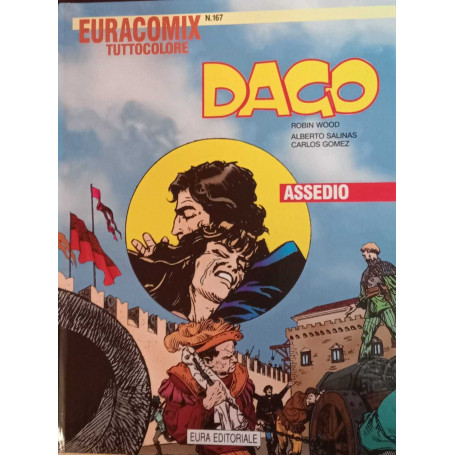 Dago 47. Assedio. Euracomix tuttocolore n. 167.