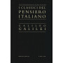 Letteratura e vita civile i classici del pensiero italiano Vol. II°. Galileo Galilei.