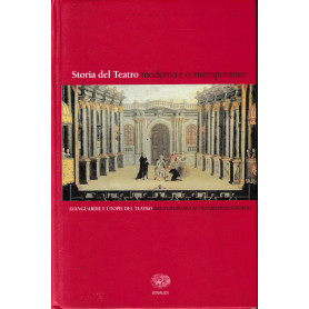Storia del teatro moderno e contemporaneo vol. V°.
