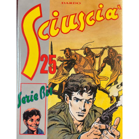 Sciuscià 25. Serie Bis.